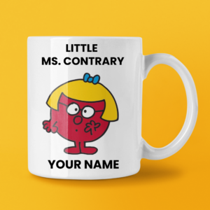 LITTLE MS. CONTRARY COFFEE MUG TEA CUP