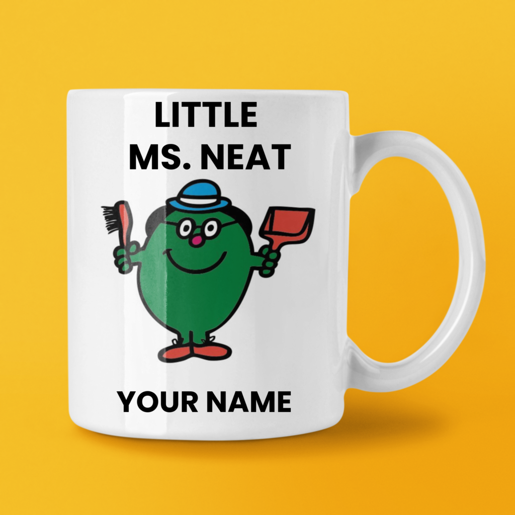 LITTLE MS. NEAT COFFEE MUG TEA CUP