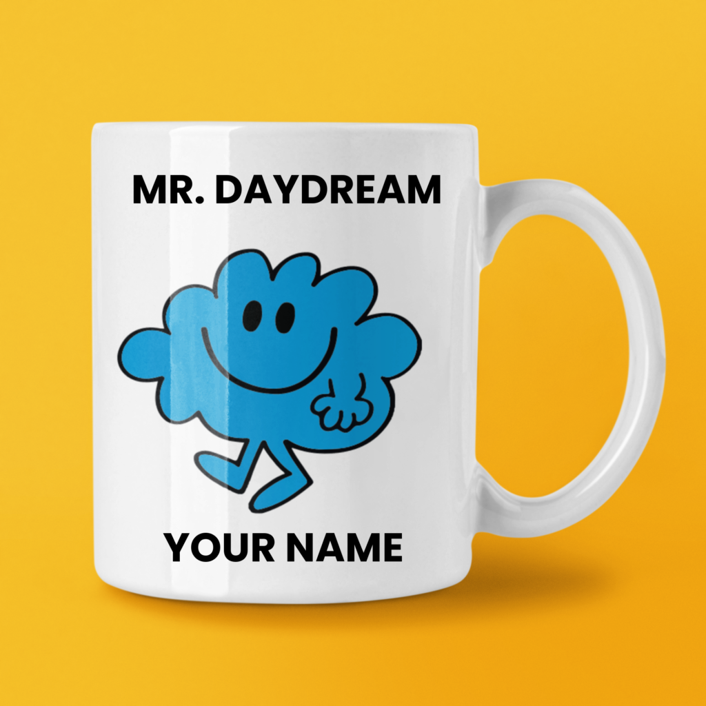 MR DAYDREAM COFFEE MUG TEA CUP