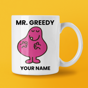 MR GREEDY COFFEE MUG TEA CUP