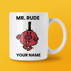 MR RUDE COFFEE MUG TEA CUP